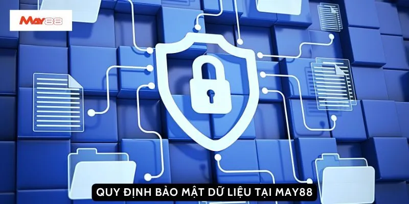 Giới thiệu về chính sách bảo mật của may88