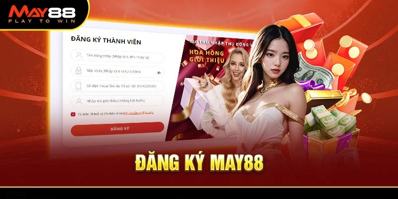 Hướng dẫn cách đăng ký và chơi tại may88